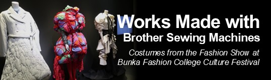 Exhibition of Costumes from Bunka Fashion College Fashion Show